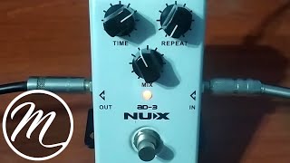 Video thumbnail for NUX AD-3 Analog Delay by Musikoz