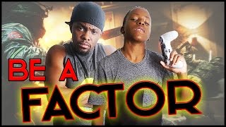 I JUST WANT TO BE A FACTOR! - Rainbow Six Siege Co-Op
