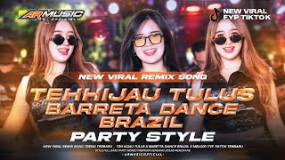 Download lagu DJ TEH HIJAU TULUS VIRAL TIKTOK‼️BERETTA DANCE BRAZIL FULL BASS PARTY TERBARU - ARMUSIC mp3