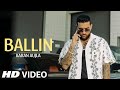 Ballin Karan Aujla Full Song Karan Aujla New Song 2024