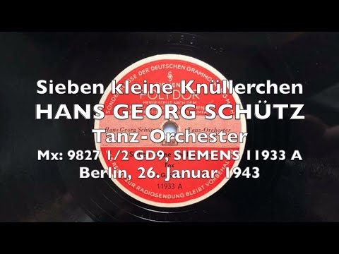 Sieben kleine Knüllerchen - Fräulein Madeleine - Hans Georg Schütz 1943/1941 Berlin Swing