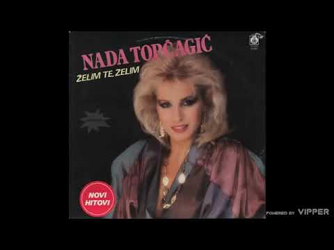 Nada Topcagic - Izvini, duso, izvini   Audio 1985