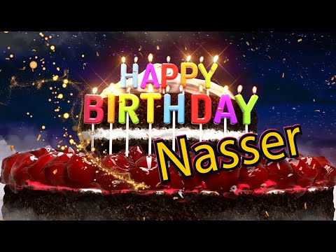 Happy Birthday Nasser!