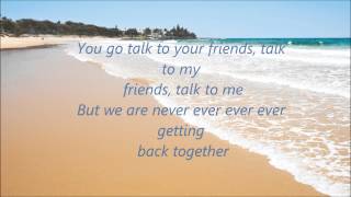 Megan Nicole We Are Never Ever Getting Back Together - Lyrics