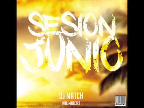 05.Sesion Junio 2016 by DJ MATCH