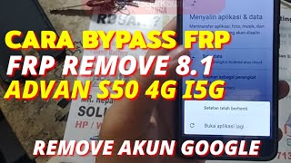 Download lagu CARA FRP REMOVE | BYPASS AKUN GOOGLE ADVAN S50 4G I5G ANDROID 8.1 mp3