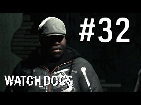 Watch Dogs Gameplay Walkthrough - Part 32 - Not a Job for Tyrone [Giveaway]