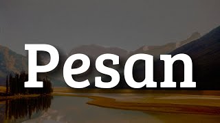 Download lagu Irfan Haris - Pesan (Lirik) | Mix… Hyper Act,  Usop mp3