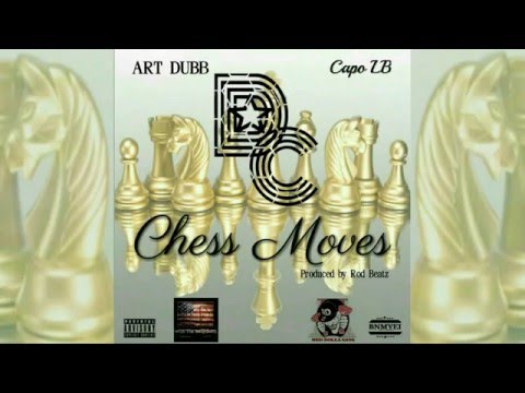 DC - Chess Moves feat. Art Dubb & Capo LB (Produced by Rod Beatz)
