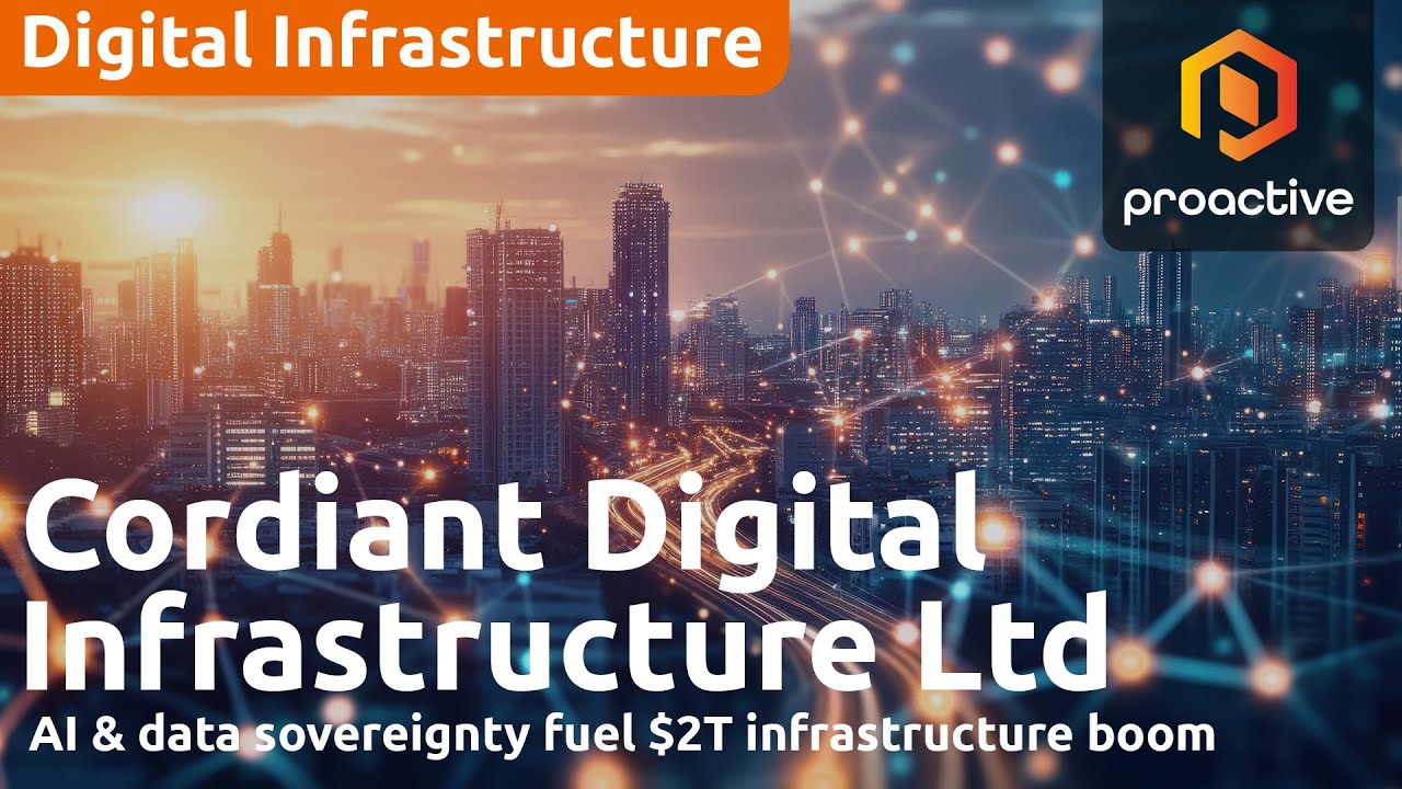 Cordiant set to benefit as AI & data sovereignty fuel $2T infrastructure boom