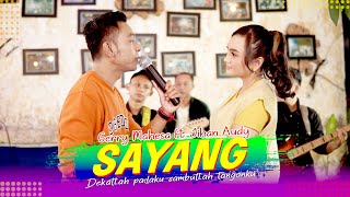 Download lagu Gerry Mahesa Feat. Jihan Audy (Gerji) - Sayang | Dangdut mp3 Download lagu Gerry Mahesa Feat. Jihan Audy (Gerji) - Sayang | Dangdut mp3