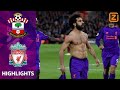 SALAH IS BACK ? | Southampton vs Liverpool | Premier League 2018/19 | Samenvatting