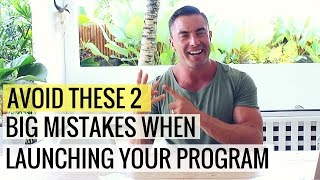 Avoid These 2 Big Mistakes When Launching Your Online Fitness Program