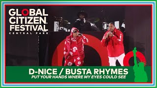Busta Rhymes Performs &#39;Put Your Hands Where My Eyes Could See&#39; | Global Citizen Festival 2023