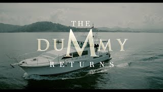 The Dummy Returns | EPISODE 1