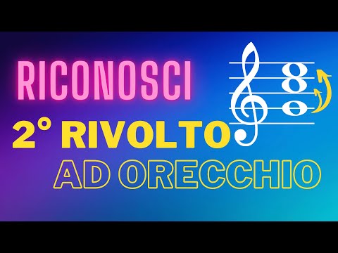 RICONOSCI subito accordi in 2° RIVOLTO ad ORECCHIO + BONUS