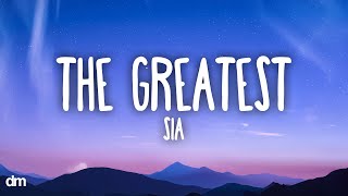 Download lagu Sia - The Greatest (Lyrics) mp3