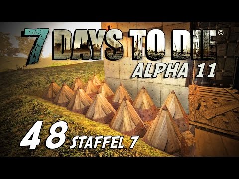 7 Days to Die S07E48 - Damned Peaks [Alpha 11] [Gameplay German] [Let's Play]