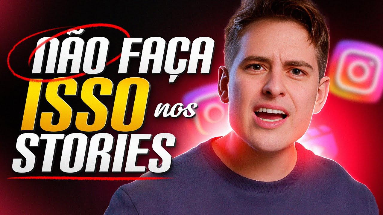 ERROS que VOCÊ COMETE nos STORIES e NÃO SABIA