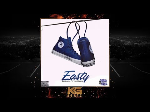 Zoe Osama ft. Tapri Grams - It Get Easty [New 2019]