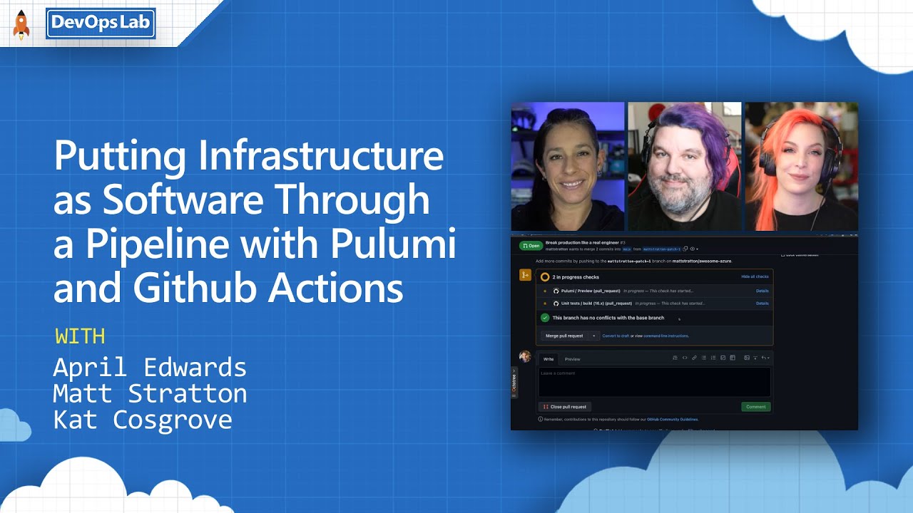 DevOps Lab | Putting Infrastructure as Software Through a Pipeline with Pulumi and GitHub Actions