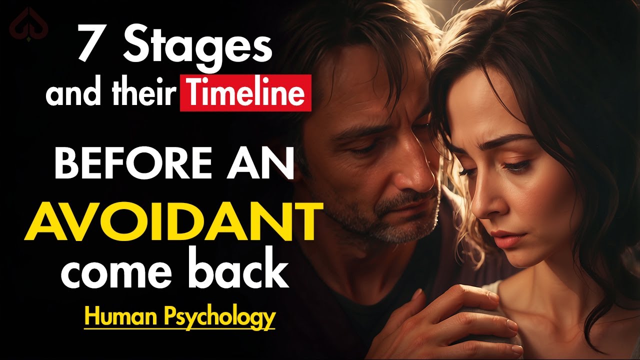 7 Key Stages and Timelines Before an Avoidant Ex Returns