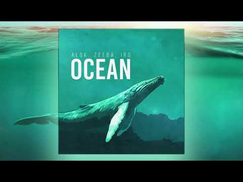 Alok, Zeeba and IRO - Ocean Extended (Áudio - Versão Estendida)