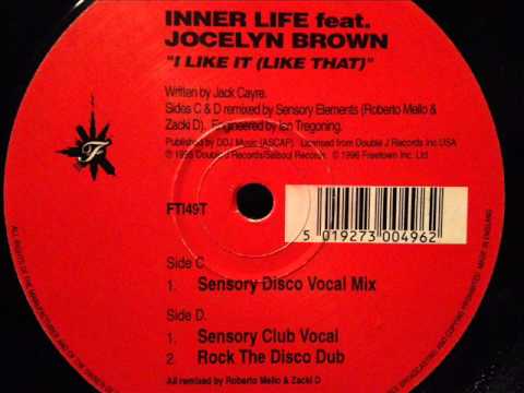 Inner Life feat. Jocelyn Brown - I Like It (Like That)(Sensory Club Vocal)