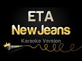 NewJeans - ETA (Karaoke Version)