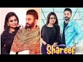 Shareef HD Video Gurlej Akhtar Ft Dilpreet Dhillon New Punjabi Song 2021 Latest Punjabi Song 2022