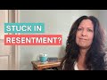 3 Ways Resentments Hurt And How To Start Healing