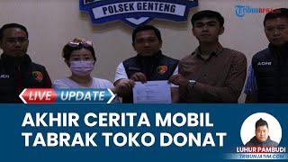 Viral Mobil Expander Tabrak Dinding Kaca Toko Donat di Surabaya, Kasus Berakhir Damai seusai Mediasi