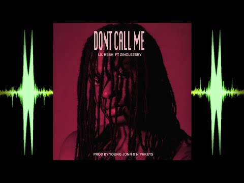 Don't Call Me - Lil Kesh Feat. Zinoleesky (Slowed & Reversed Video)