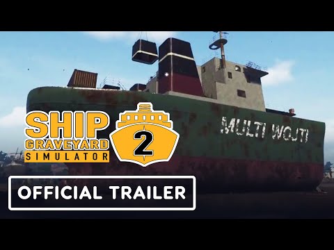Trailer de Ship Graveyard Simulator 2