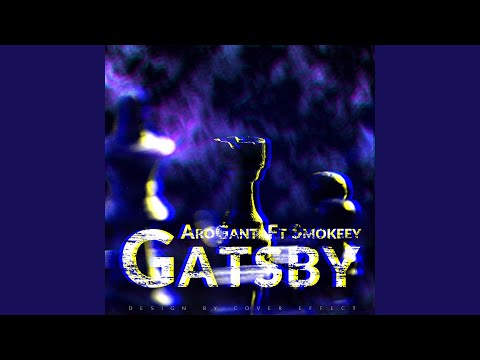 Gatsby (feat. Smokeey)