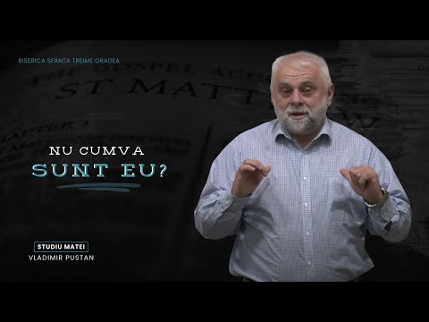 Vladimir Pustan | MATEI 111. Nu cumva sunt eu?  | Ciresarii TV | 30.03.2025