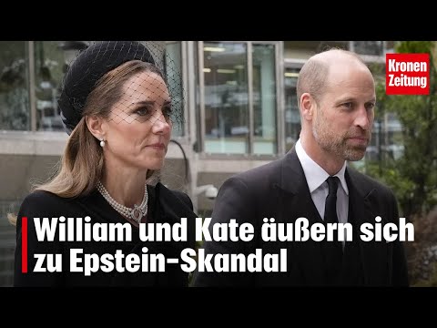William and Kate comment on the Epstein scandal | krone.tv NEWS