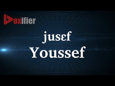How to Pronunce Youssef in French - Voxifier.com