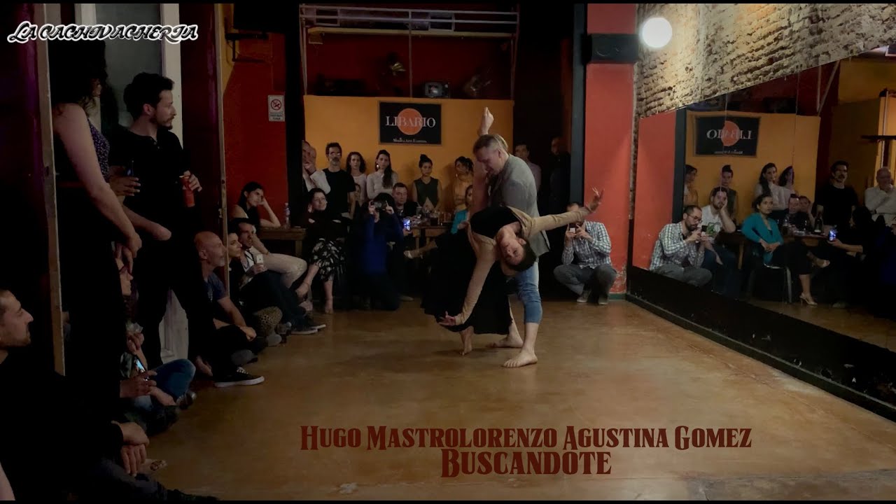 Hugo Mastrolorenzo y Agustina Gomez - EL CACHIVACHE Tango Buscandote milonga dance demo