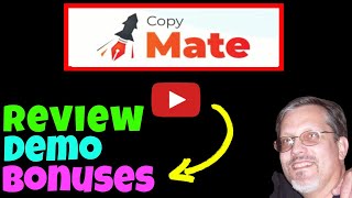 CopyMate Review Demo: CopyMate Review and Demo Plus Full CopyMate Review and CopyMate Bonuses