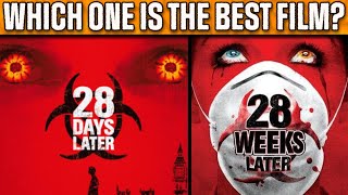 28 DAYS LATER vs 28 WEEKS LATER - Which is Best?