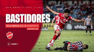 BASTIDORES DA CLASSIFICAÇÃO - VILA NOVA F.C.X ANÁPOLIS - (QUARTAS DE FINAL)