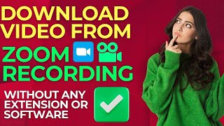 How to Download Video from Zoom Recording | Veer Tutorial