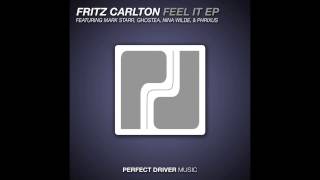 Fritz Carlton, Ghostea - Feel It (Original Mix)