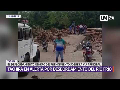 Táchira en alerta por desbordamiento del río Frío