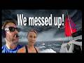 Our Spinnaker Got Stuck In A Storm Sailing Tonga