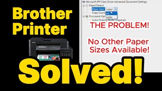 SOLVED! Brother Printer Only Showing Letter & A4 | Fix Missing Paper Sizes (Legal, Long, Custom)