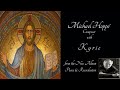 Michael Hoppe´ -  Kyrie - from the New Album  Peace & Reconciliation.