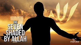 Download lagu THE 7 UNDER THE SHADE OF ALLAH! (LIFE CHANGING) mp3 Download lagu THE 7 UNDER THE SHADE OF ALLAH! (LIFE CHANGING) mp3