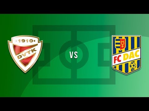 DVTK - DAC | Teljes mérkőzés | 2017. augusztus 31. | DVTK TV